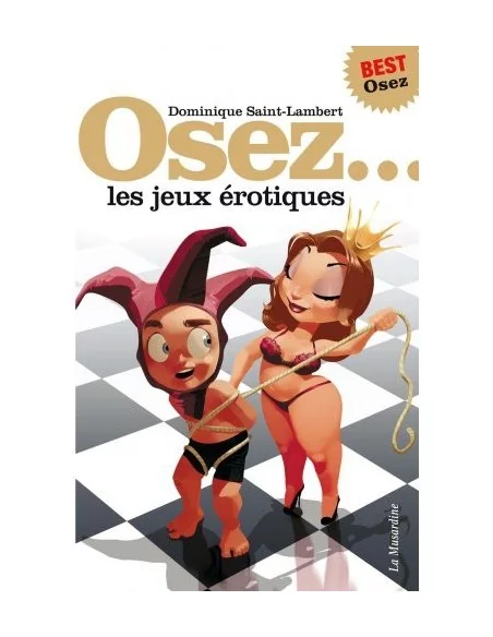 Osez les jeux érotiques