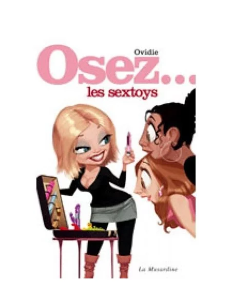 Osez les sextoys Osez les sextoys