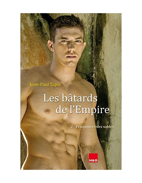 Les bâtards de l'Empire 2 Les bâtards de l'Empire 2