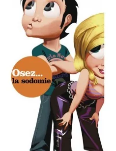 Osez la Sodomie