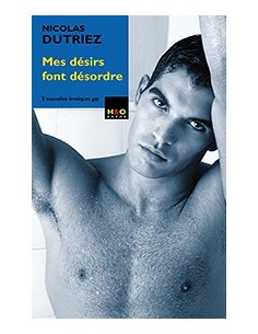 Mes désirs font désordre